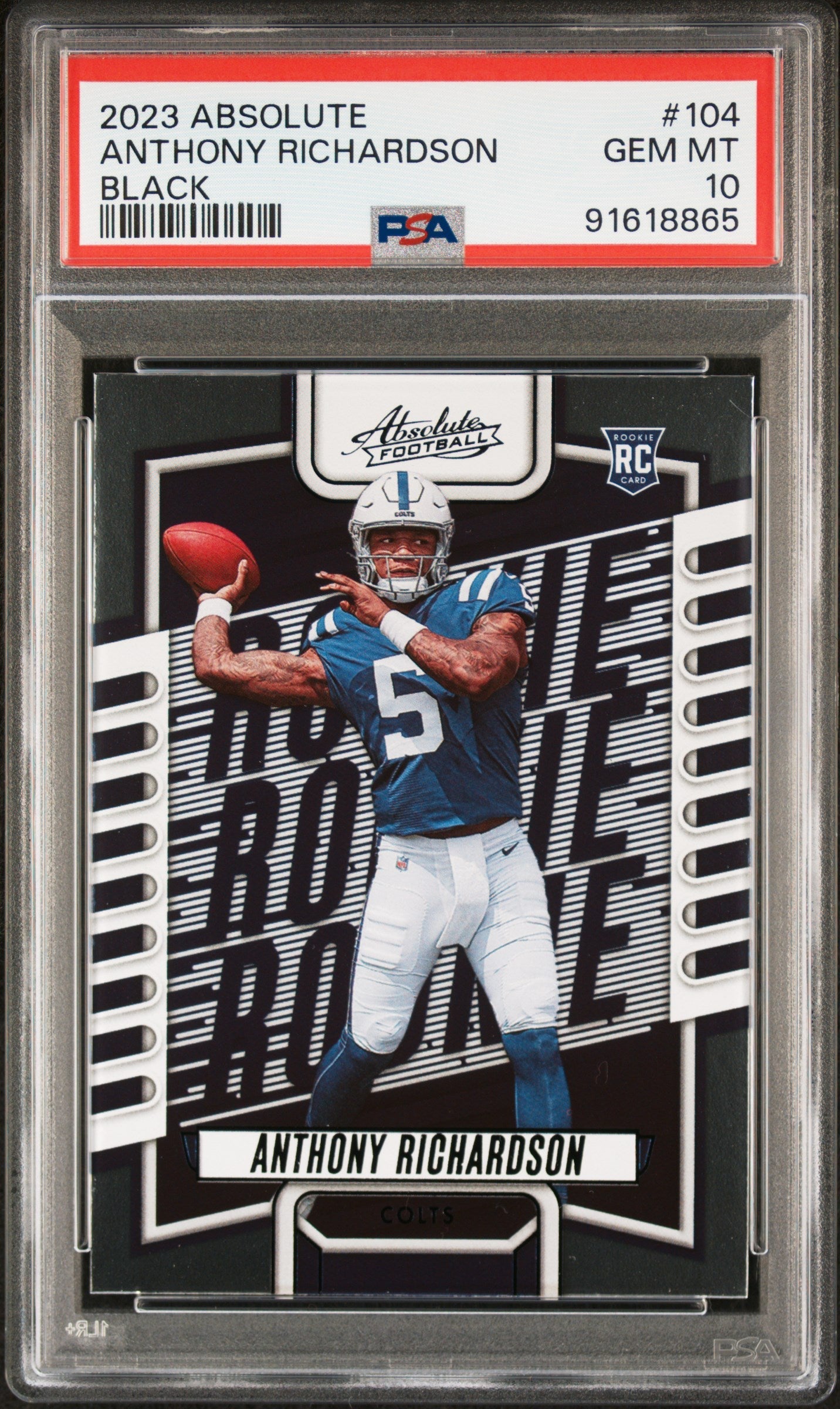 Graded 2023 Panini Absolute Anthony Richardson #104 Black Rookie RC Football Card PSA 10 Gem Mint