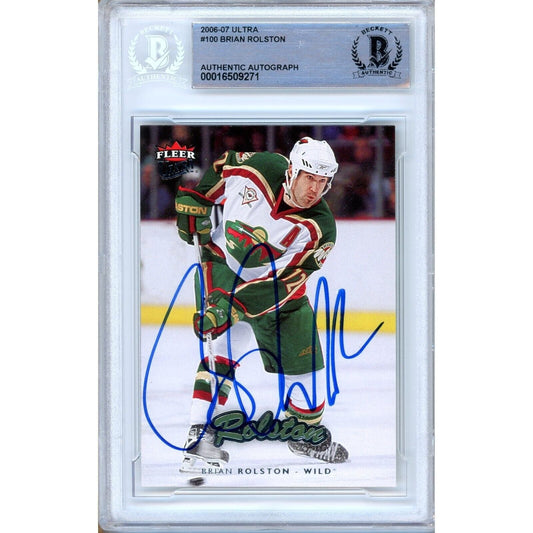 2006-07 Fleer Ultra #100 — Brian Rolston Minnesota Wild Autographed Trading Card — Beckett Authentication