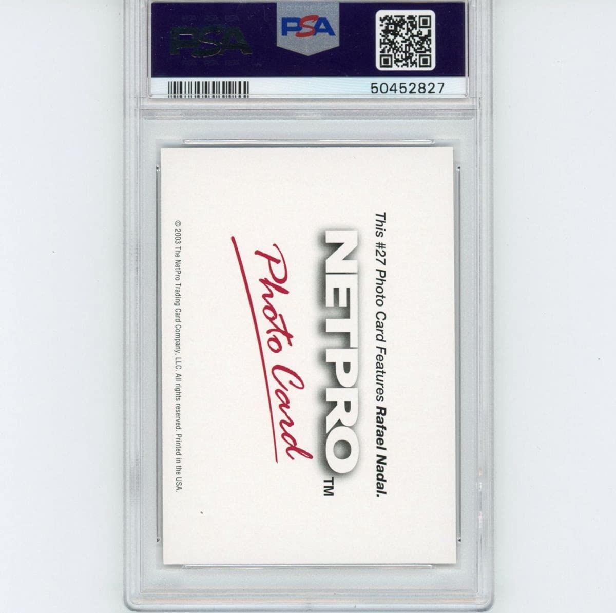 Graded 2003 Netpro Rafael Nadal #27 Photo Card Rookie RC Tennis Card PSA 10 Gem Mint