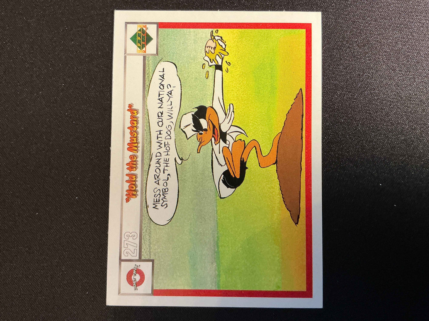 1990 Upper Deck Comic Ball #273/288 Hold The Mustard/Trick Baseballs Card