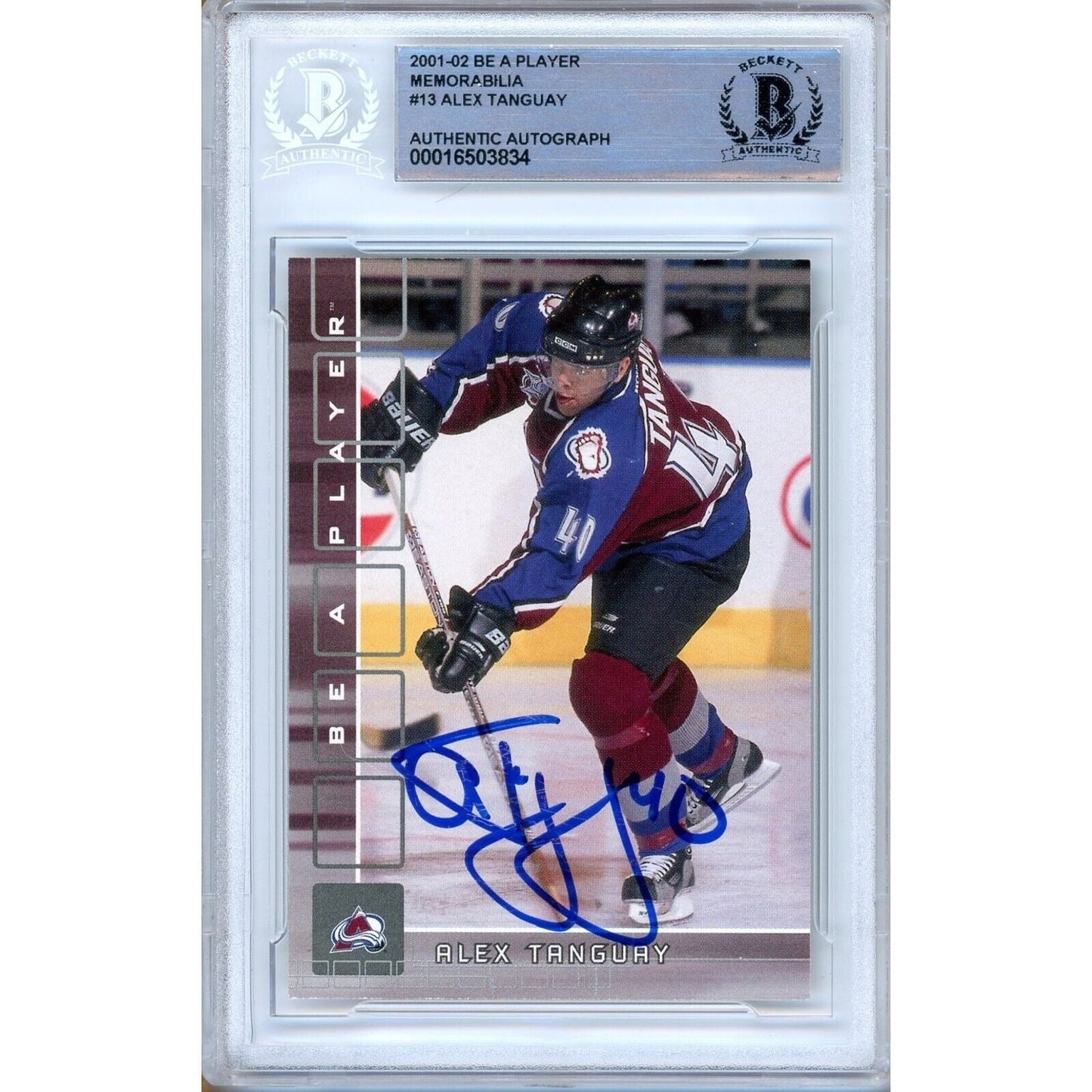 2001-02 BAP Be A Player #13 — Alex Tanguay Colorado Avalanche Autographed Trading Card — Beckett Authentication