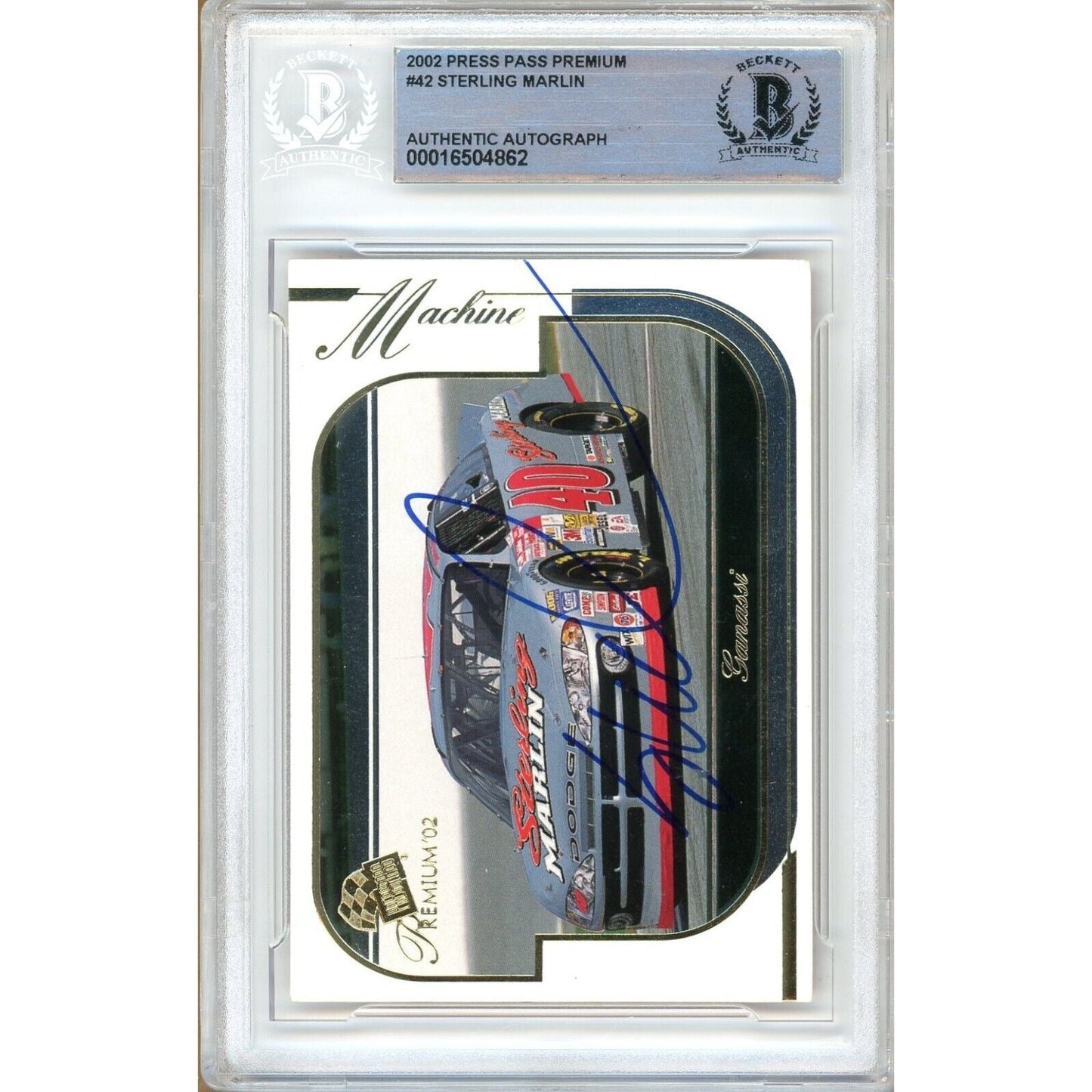 Sterling Marlin Signed 2002 Press Pass Premium Nascar Auto Racing Card Beckett Auth Slab