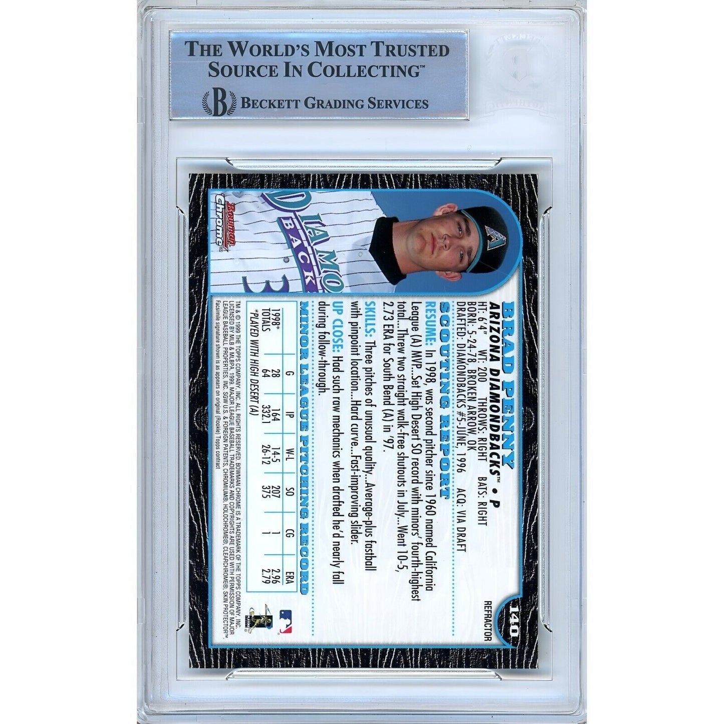 1999 Bowman Chrome Refractor #140 — Brad Penny AZ Diamondbacks Autographed Trading Card — Beckett Authentication