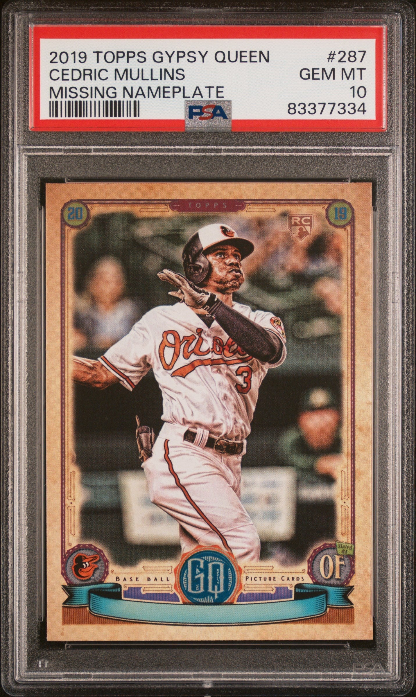 Graded 2019 Topps Gypsy Queen Cedric Mullins #287 Missing Nameplate Rookie RC Baseball Card PSA 10 Gem Mint