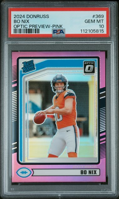 Graded 2024 Donruss Bo Nix #369 Optic Preview Pink Rookie RC Football Card PSA 10 Gem Mint