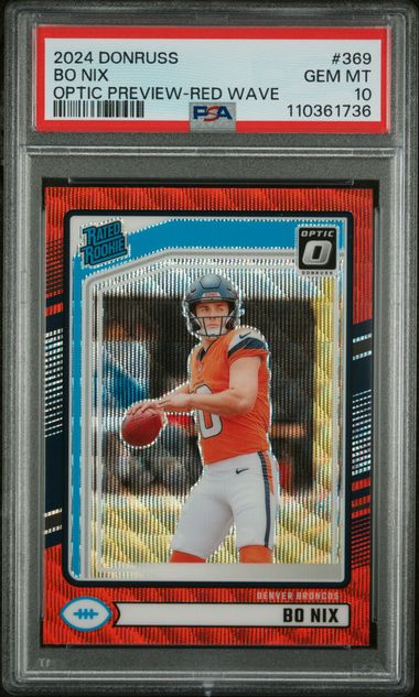 Graded 2024 Donruss Bo Nix #369 Optic Preview Red Wave Rookie RC Football Card PSA 10 Gem Mint