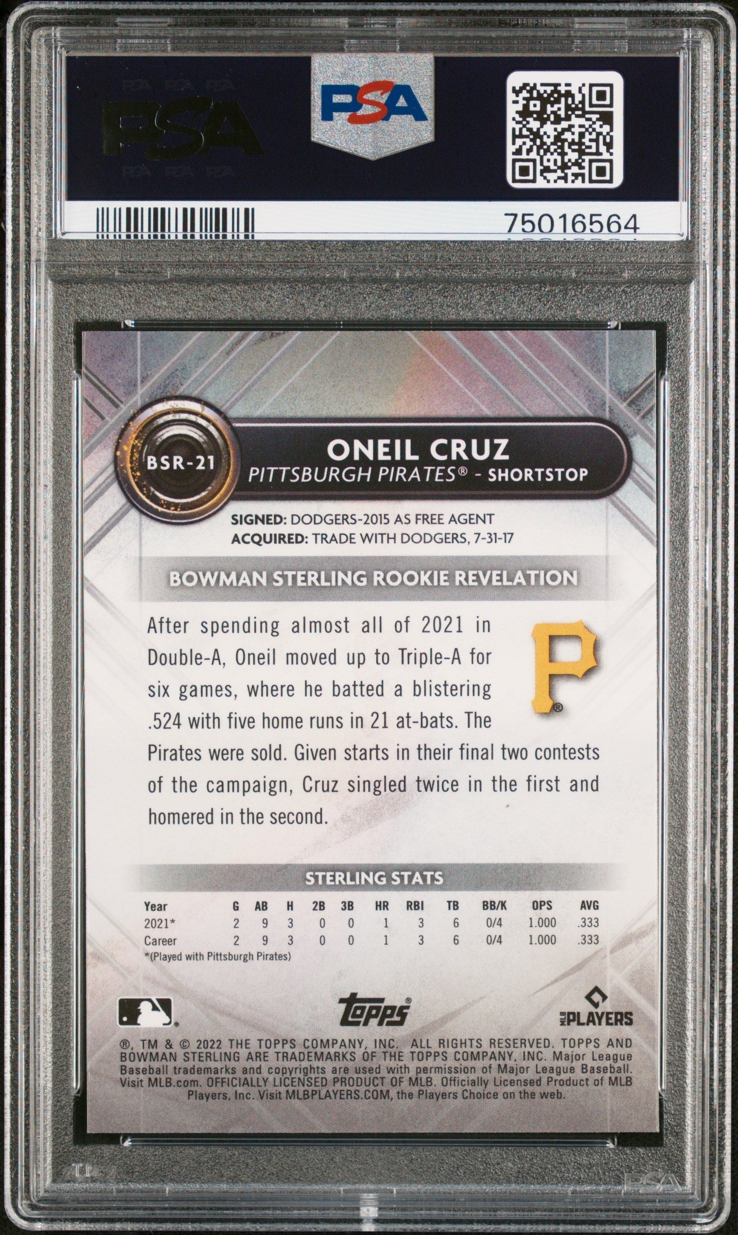 Graded 2022 Topps Bowman Sterling Oneil Cruz #BSR21 Rookie RC Baseball Card PSA 10 Gem Mint