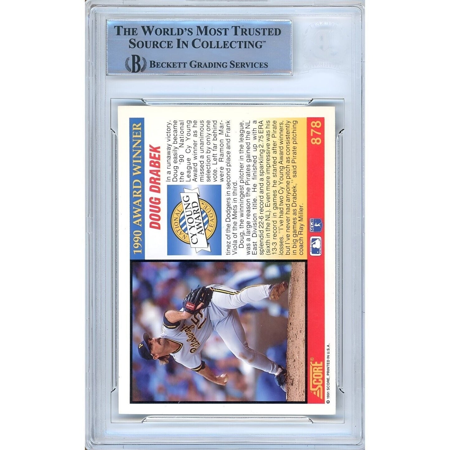 1991 Score #878— Doug Drabek Pittsburgh Pirates Autographed Trading Card — Beckett Authentication