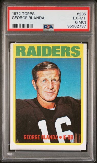 Graded 1972 Topps George Blanda #235 Football Card PSA 6 EX-MT
