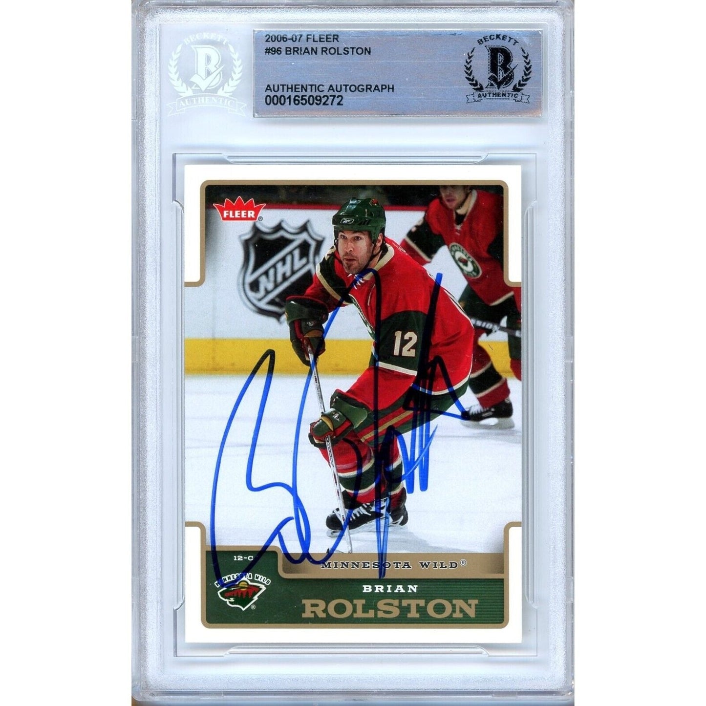 2006-07 Fleer #96 — Brian Rolston Minnesota Wild Autographed Trading Card — Beckett Authentication