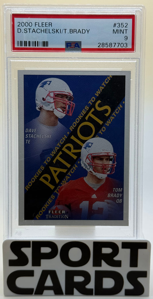 2000 Fleer Tradition #352 Dave Stachelski / Tom Brady PSA 9 SportCards.com