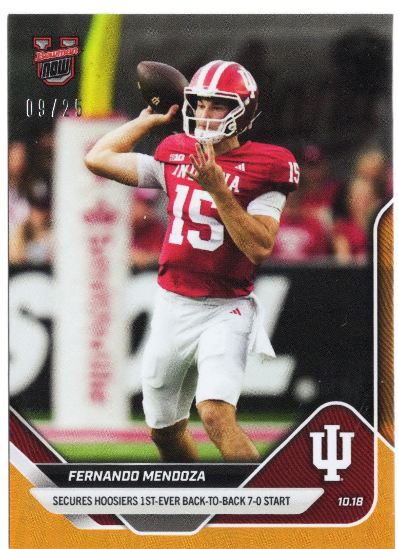 2025 Topps Bowman U Now Fernando Mendoza #33 Orange Foil /25 Indiana Hoosiers Rookie RC Football Card