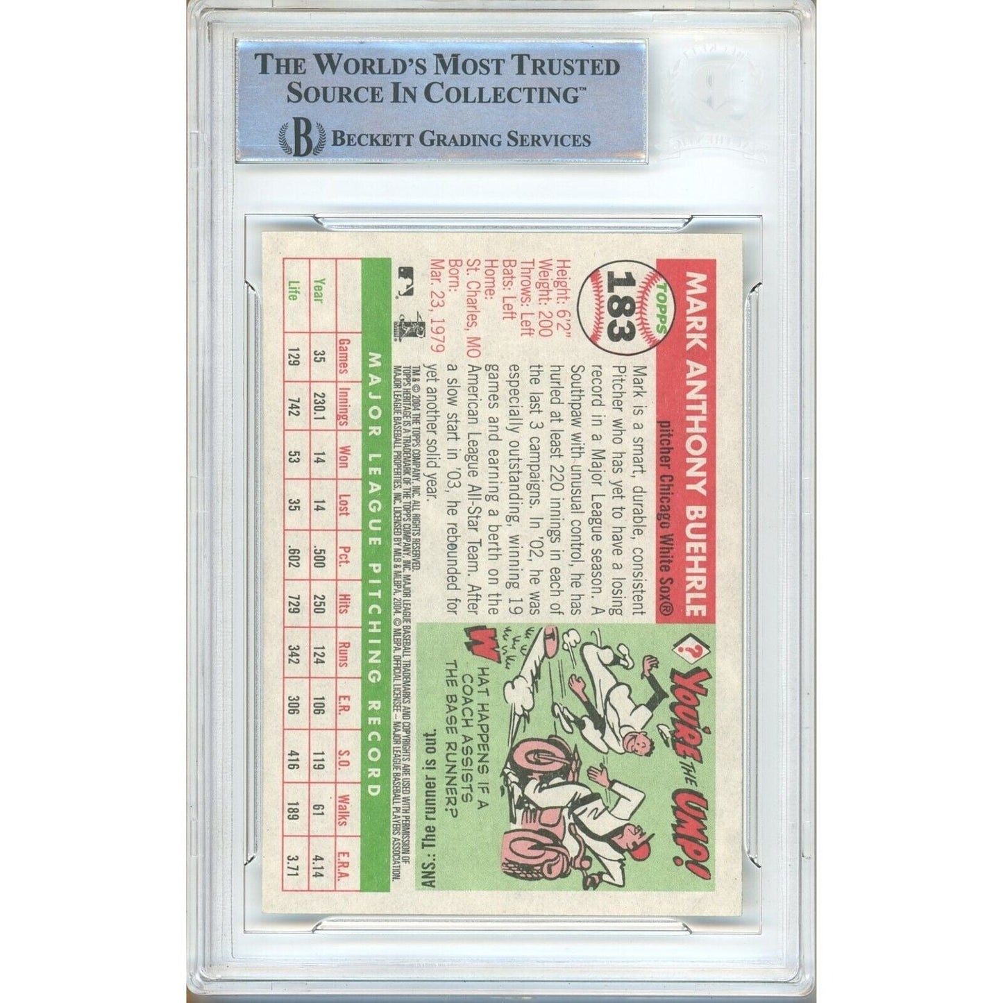 Mark Buehrle White Sox Signed 2004 Topps Heritage Baseball Card Beckett Auth Auto Slab