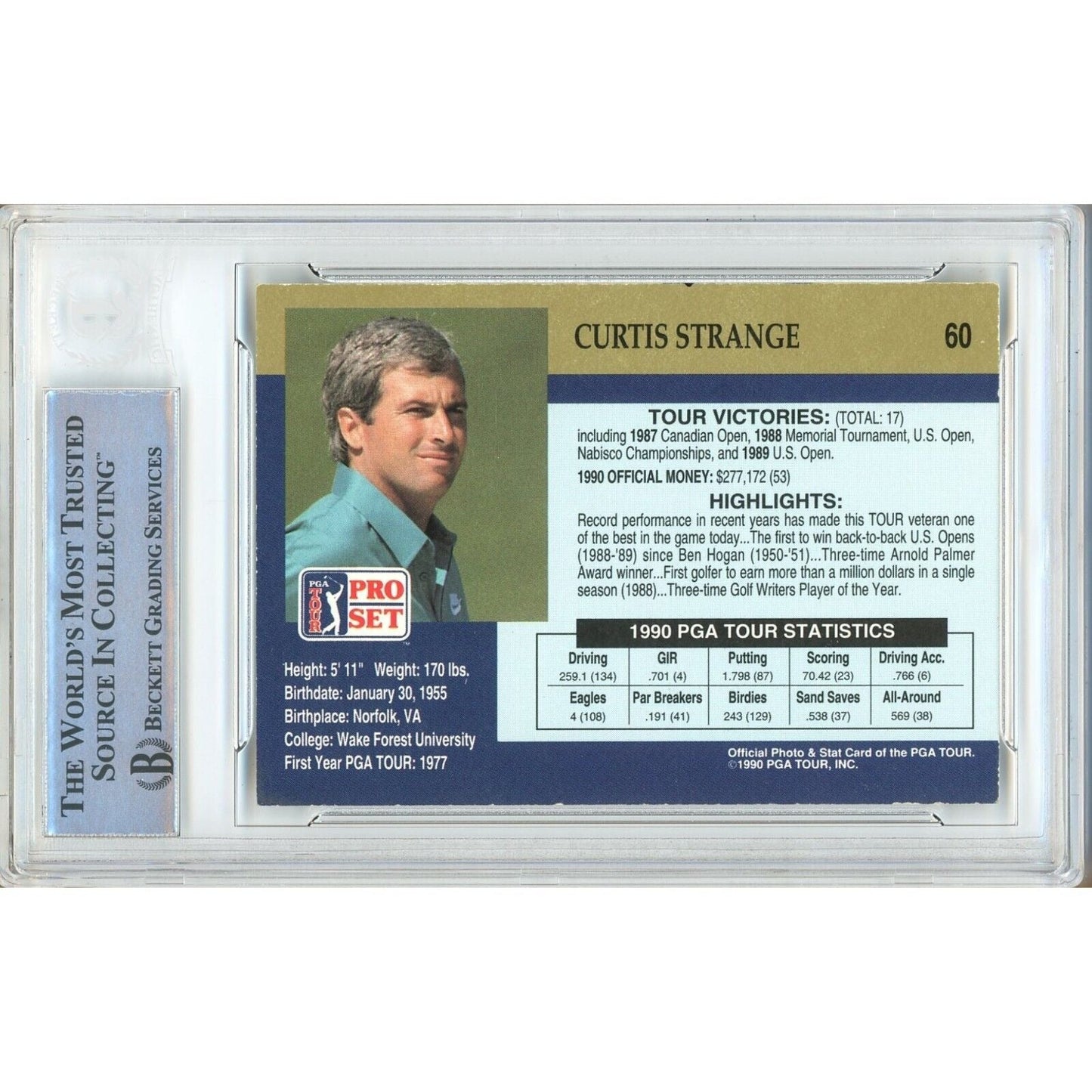 1990 PGA Pro Set #60 — Curtis Strange Autographed Trading Card — Beckett Authentication