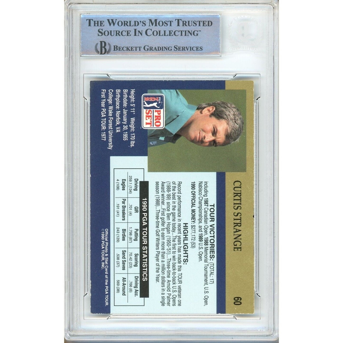 1990 PGA Pro Set #60 — Curtis Strange Autographed Trading Card — Beckett Authentication