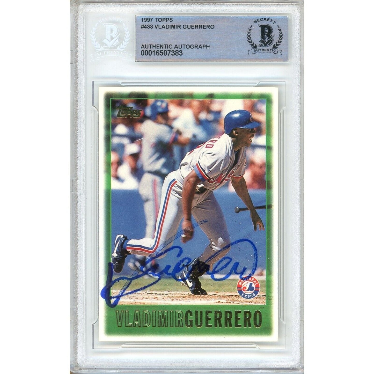 Vladimir Guerrero Montreal Expos Signed 1997 Topps Rookie Card Beckett Auth Auto Slab
