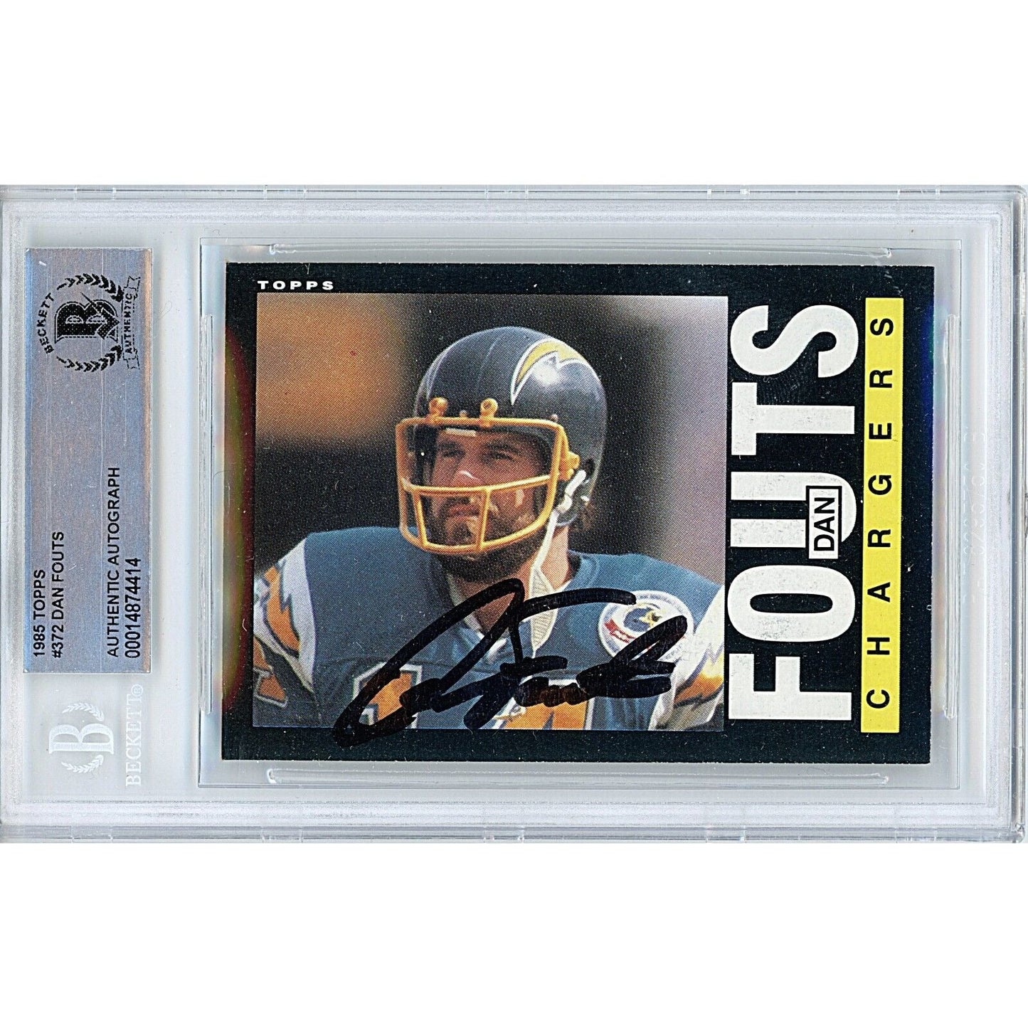 1985 Topps #372 — Dan Fouts San Diego Chargers Autographed Trading Card — Beckett Authentication