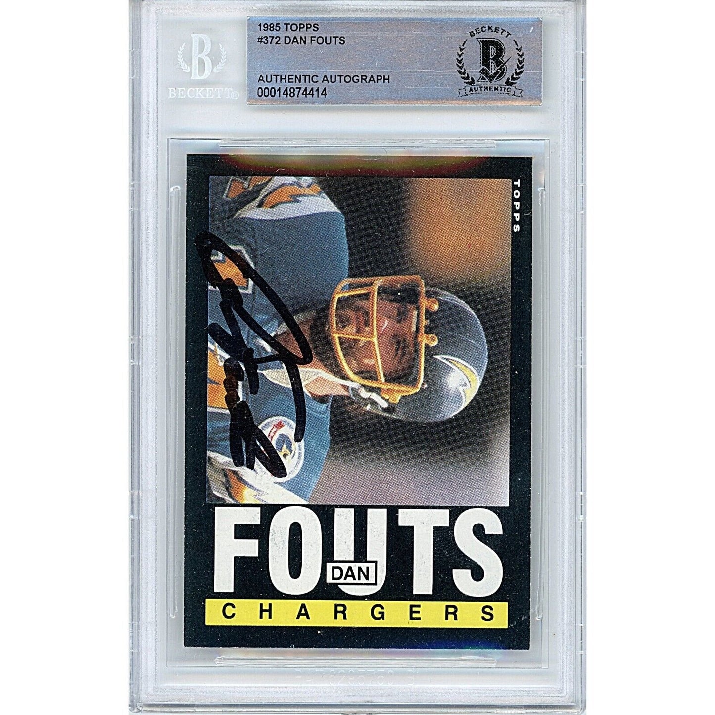 1985 Topps #372 — Dan Fouts San Diego Chargers Autographed Trading Card — Beckett Authentication