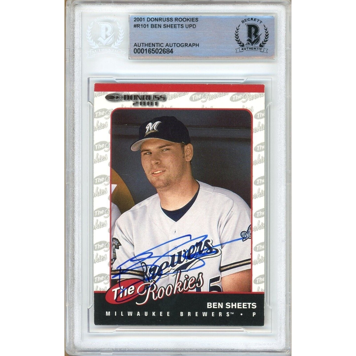 2001 Donruss The Rookies #R101 — Ben Sheets Milwaukee Brewers Autographed Trading Card — Beckett Authentication