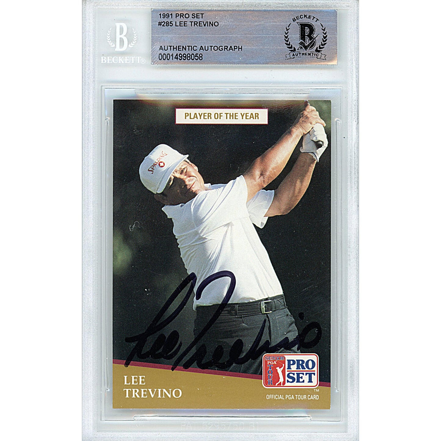 1991 PGA Tour Pro Set — Lee Trevino Autographed Slabbed Trading Card — Beckett Authentication