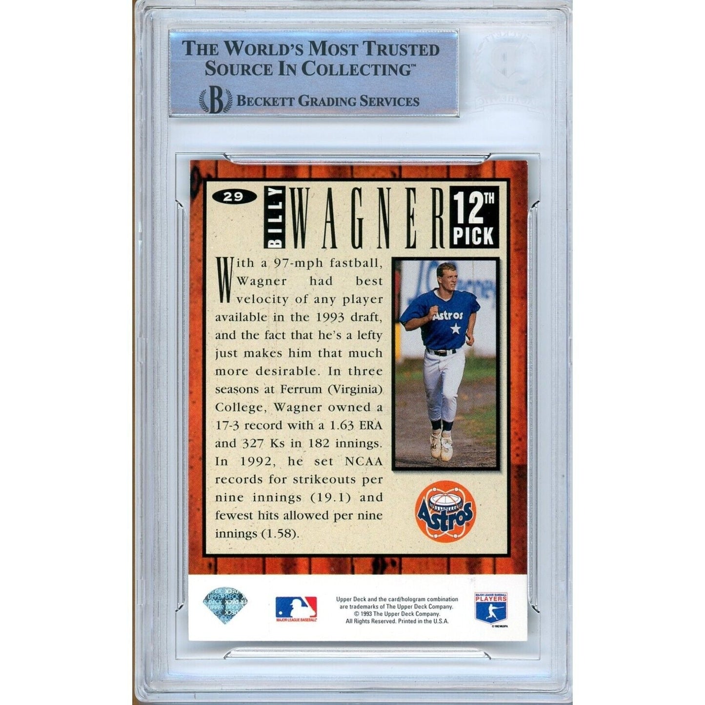 1994 Collectors Choice #29 — Billy Wagner Houston Astros Autographed Trading Card — Beckett Authentication