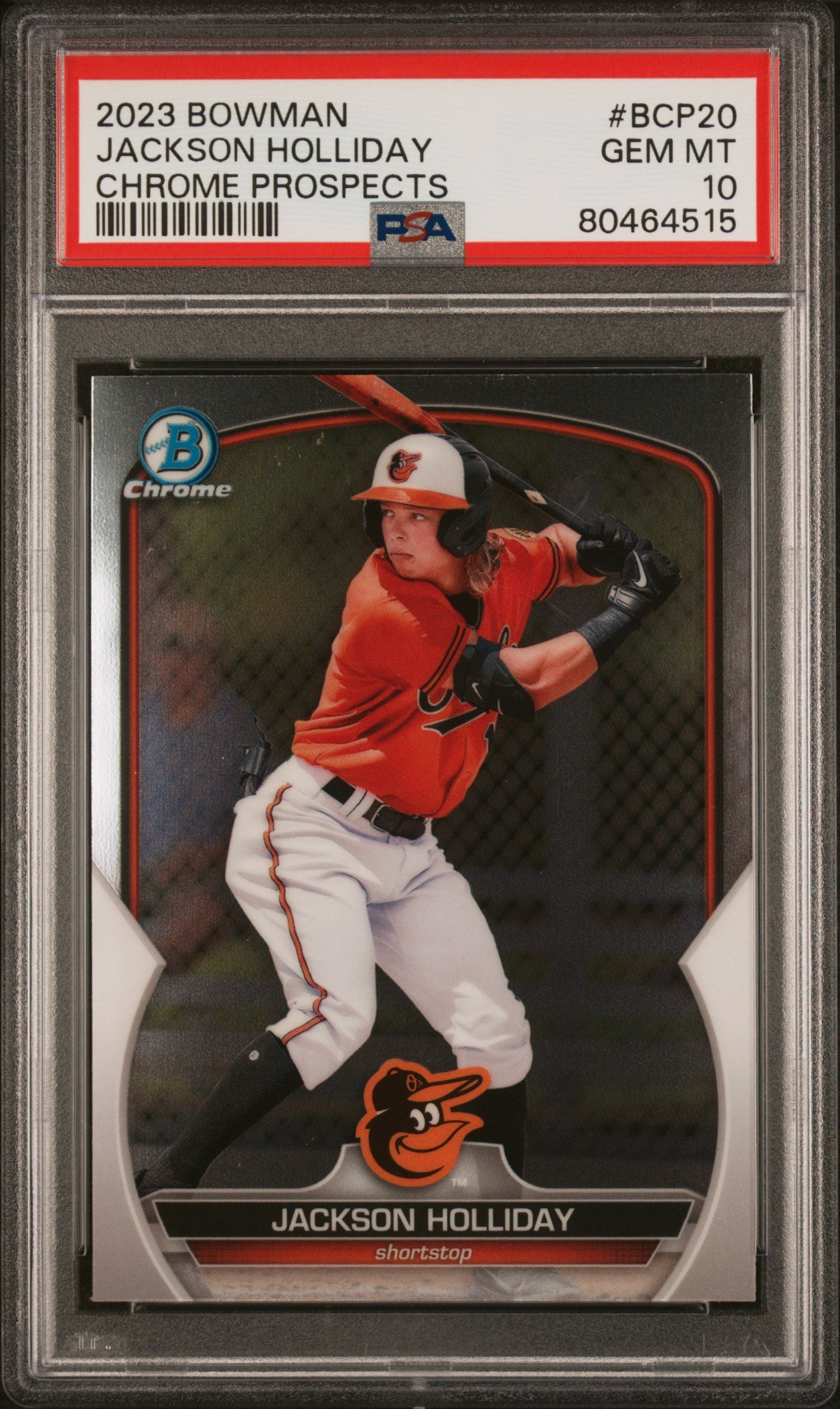 Graded 2023 Topps Bowman Jackson Holliday #BCP20 Chrome Prospects Rookie RC Baseball Card PSA 10 Gem Mint