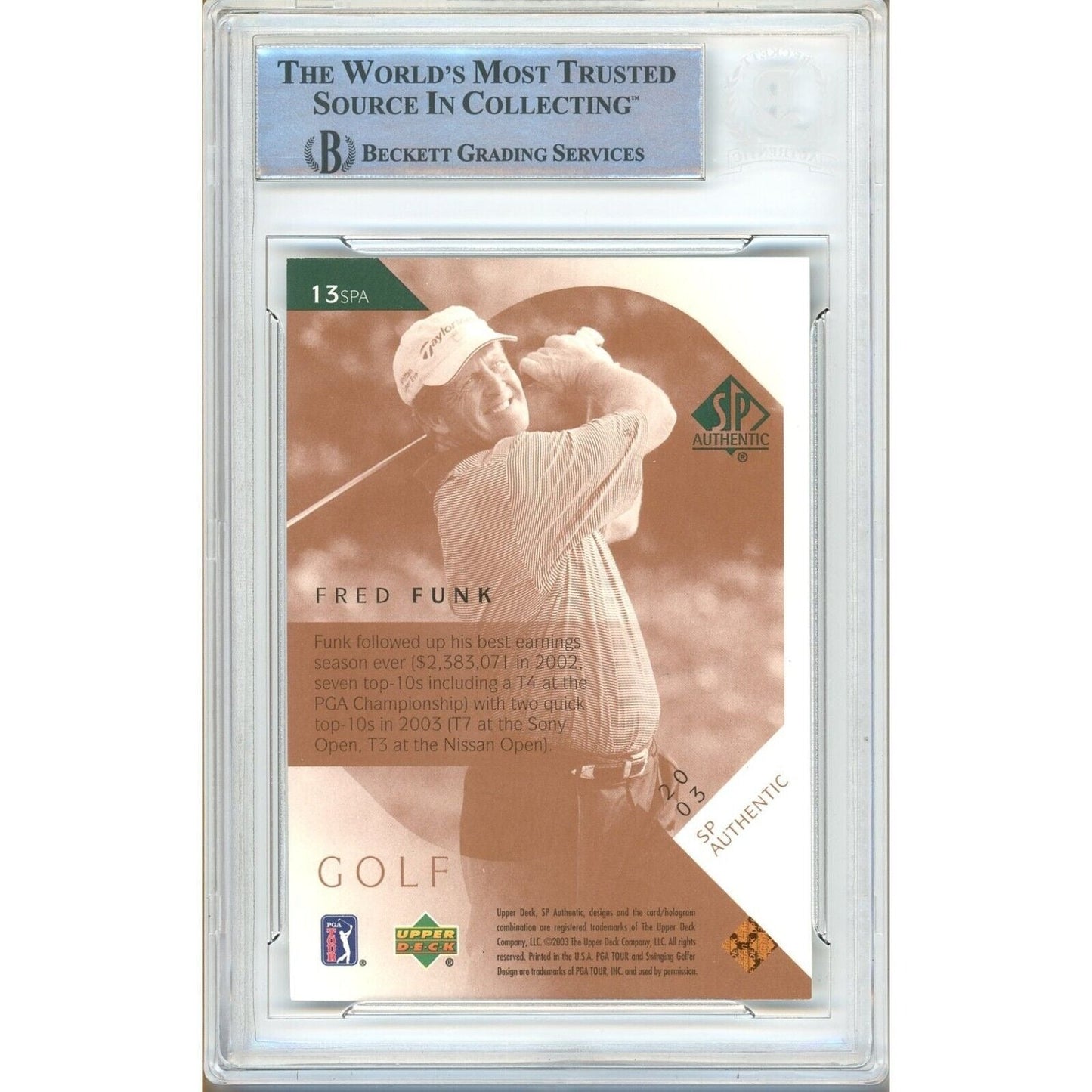 2003 Upper Deck SP Authentic #13 — Fred Funk Autographed Golf Trading Card — Beckett Authentication