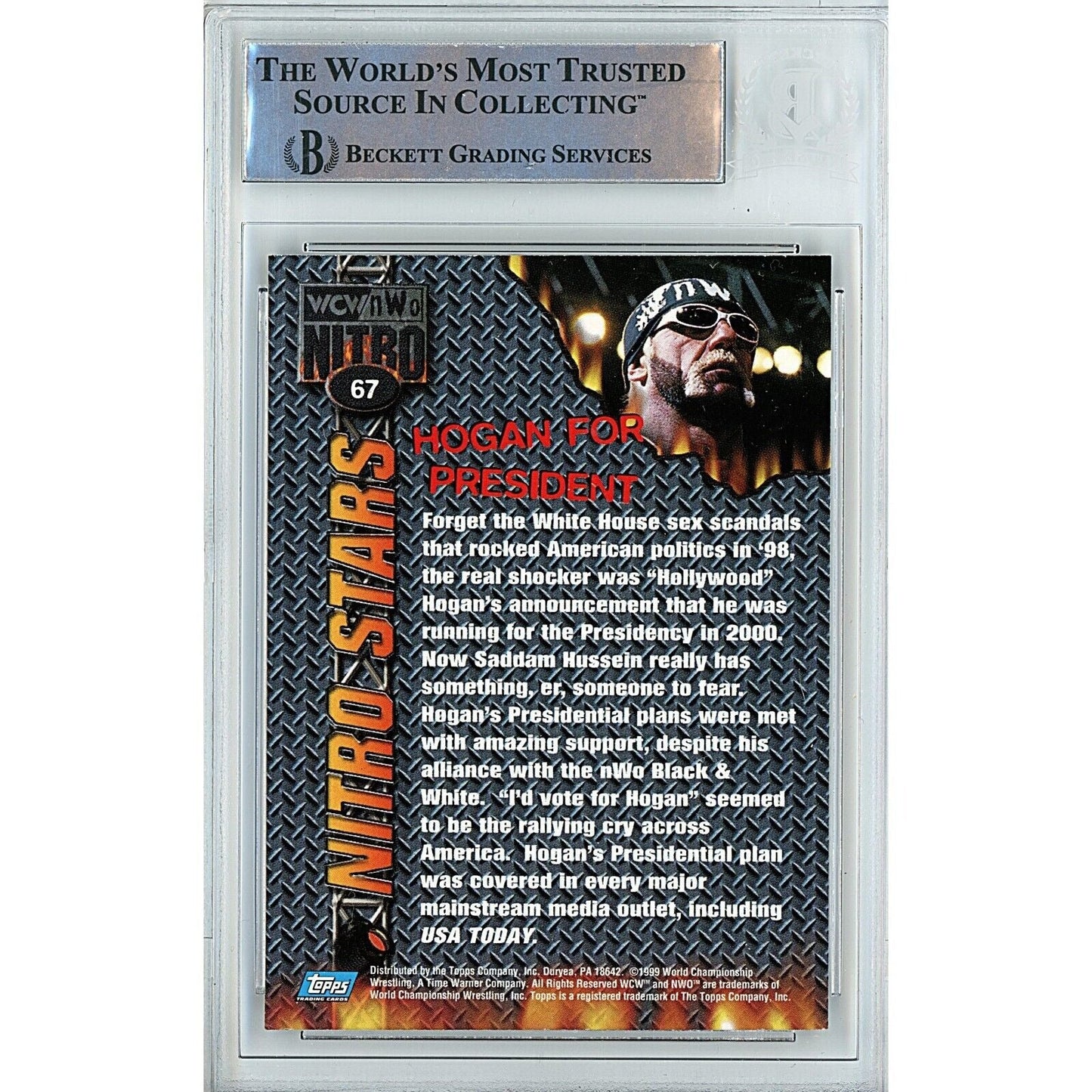 1999 Topps WCW NWO Nitro #67 — Hollywood Hulk Hogan Autographed Trading Card — Beckett Authentication