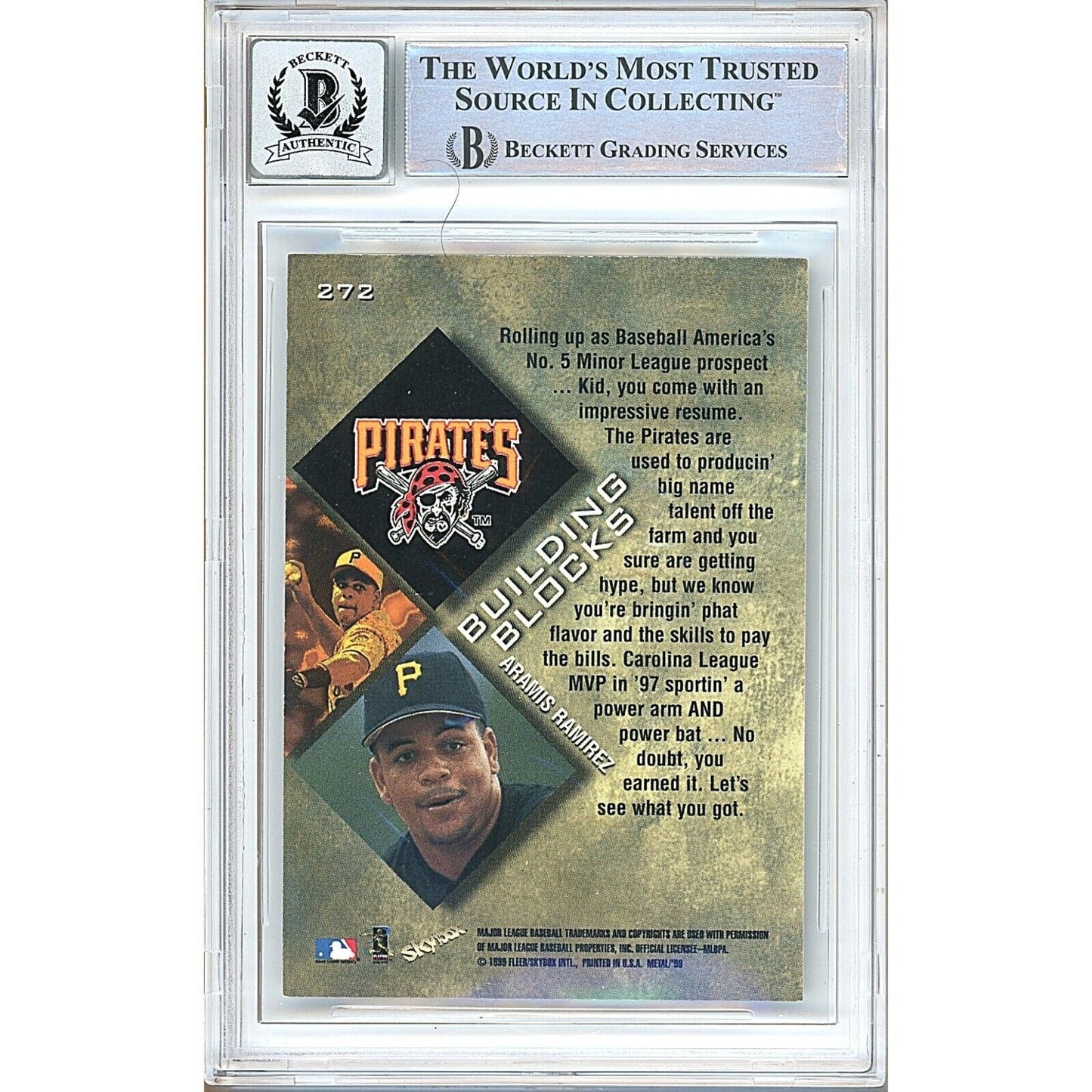 1999 SkyBox Metal Universe Building Blocks #272 — Aramis Ramirez Pittsburgh Pirates Autographed Trading Card — Beckett Authentication