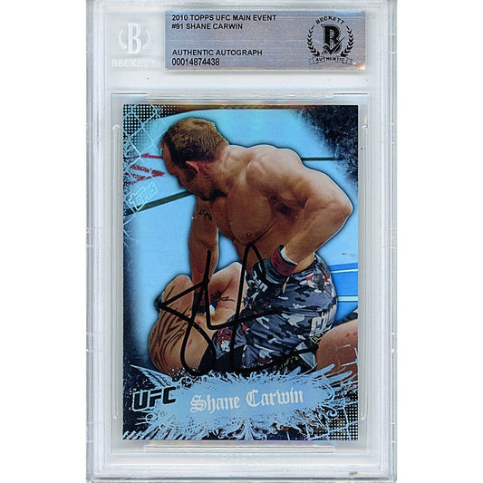 Shane Carwin Signed 2010 Topps UFC Main Event MMA Trading Card Beckett Auth Auto Slab