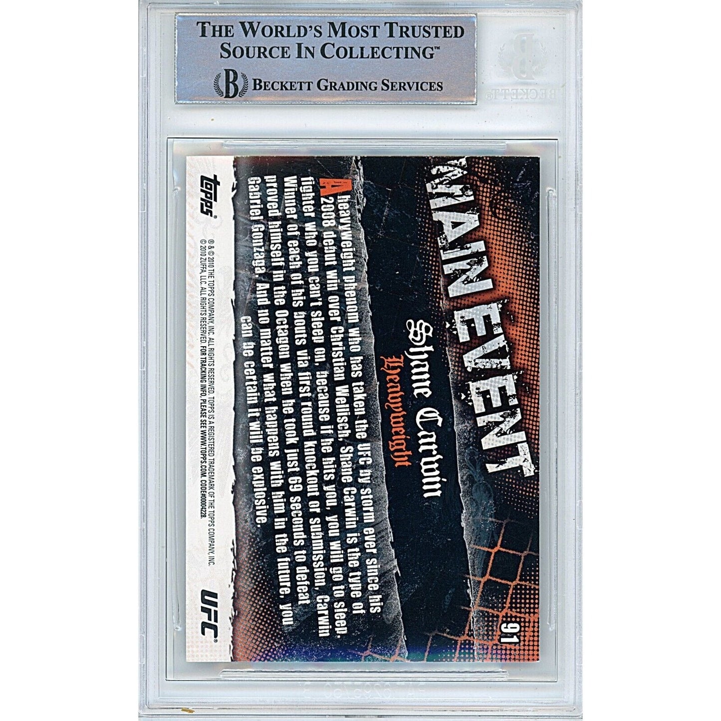 Shane Carwin Signed 2010 Topps UFC Main Event MMA Trading Card Beckett Auth Auto Slab