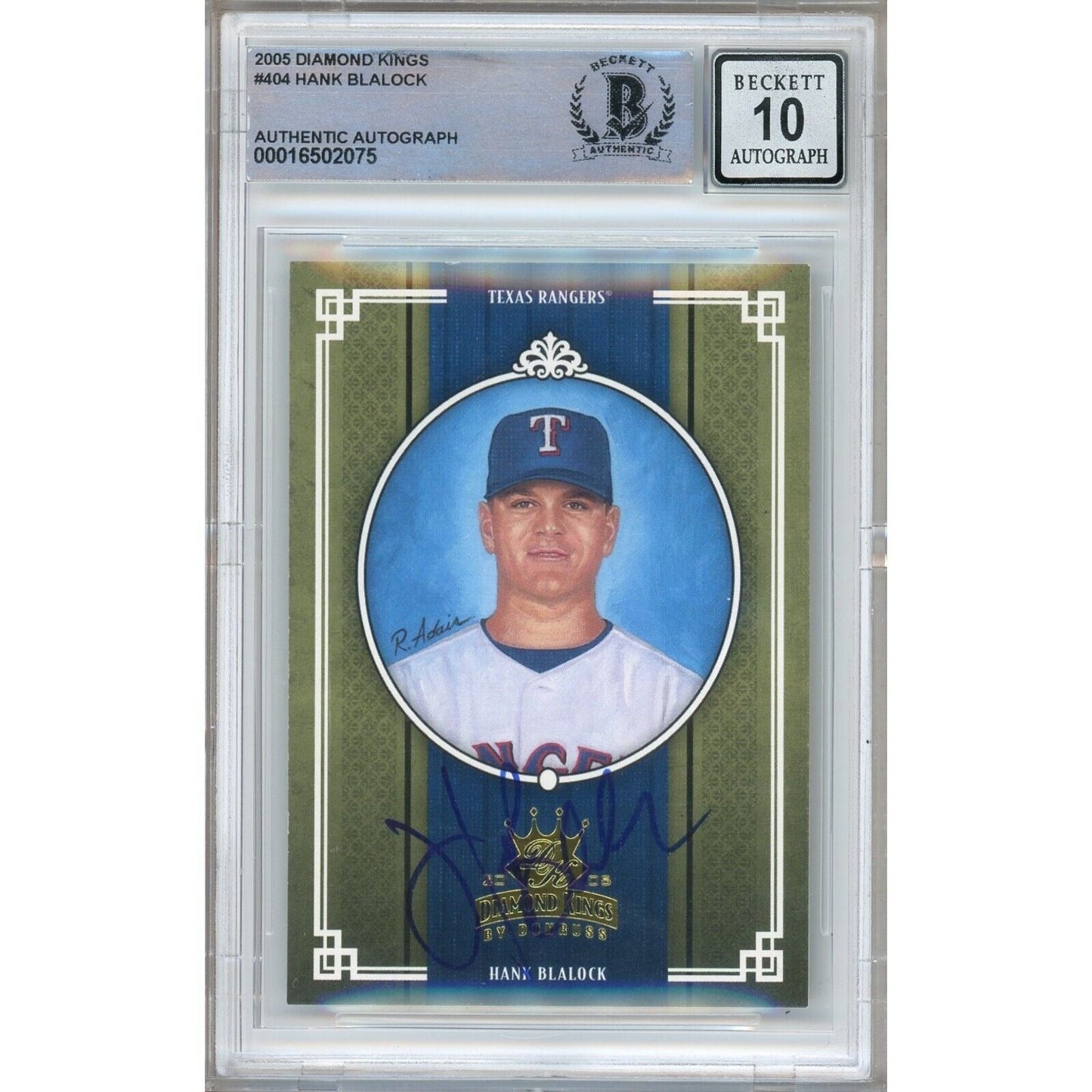2005 Donruss Diamond Kings #404 — Hank Blalock Texas Rangers Autographed Trading Card — Beckett Authentication