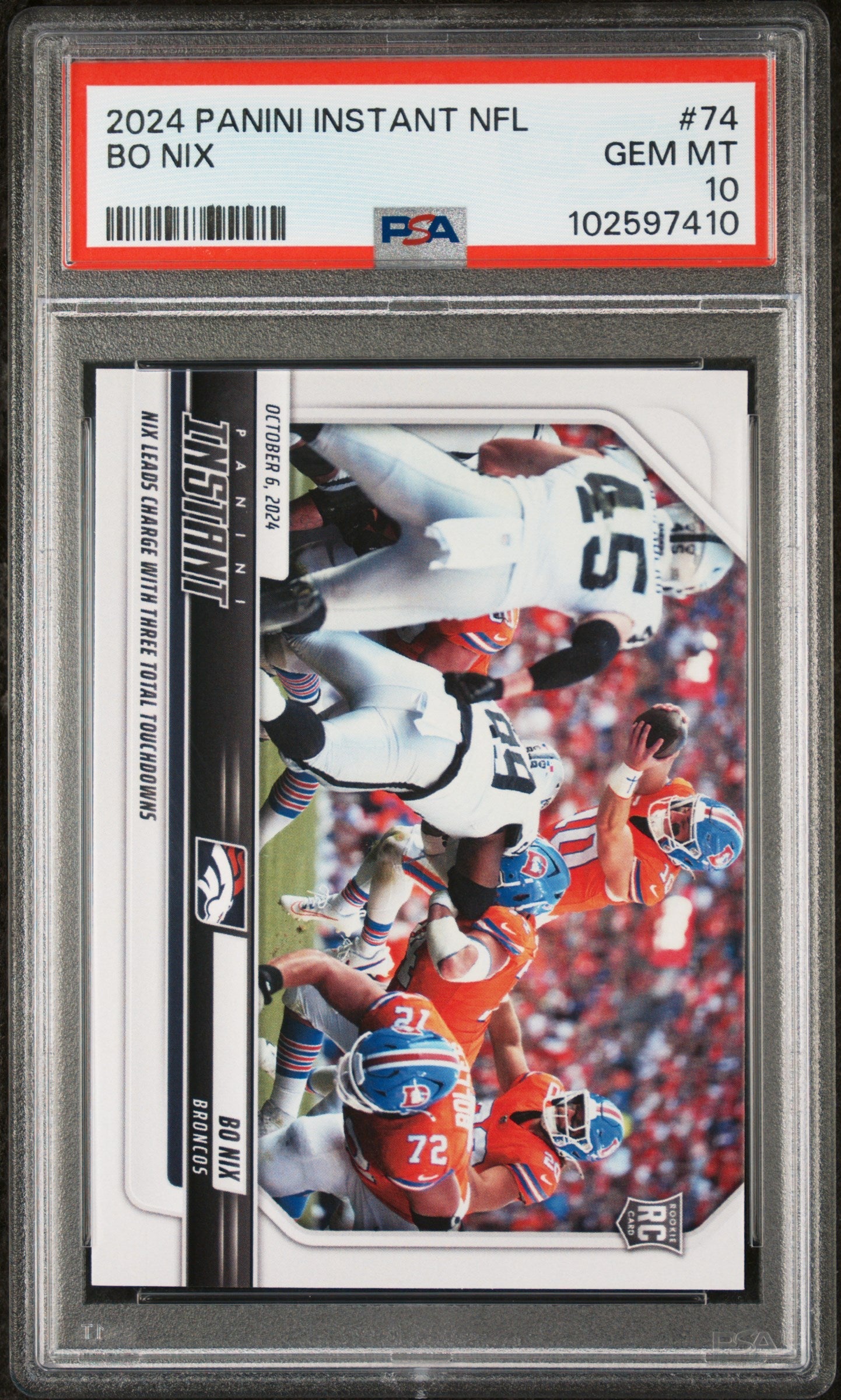 Graded 2024 Panini Instant NFL Bo Nix #74 Rookie RC Football Card PSA 10 Gem Mint