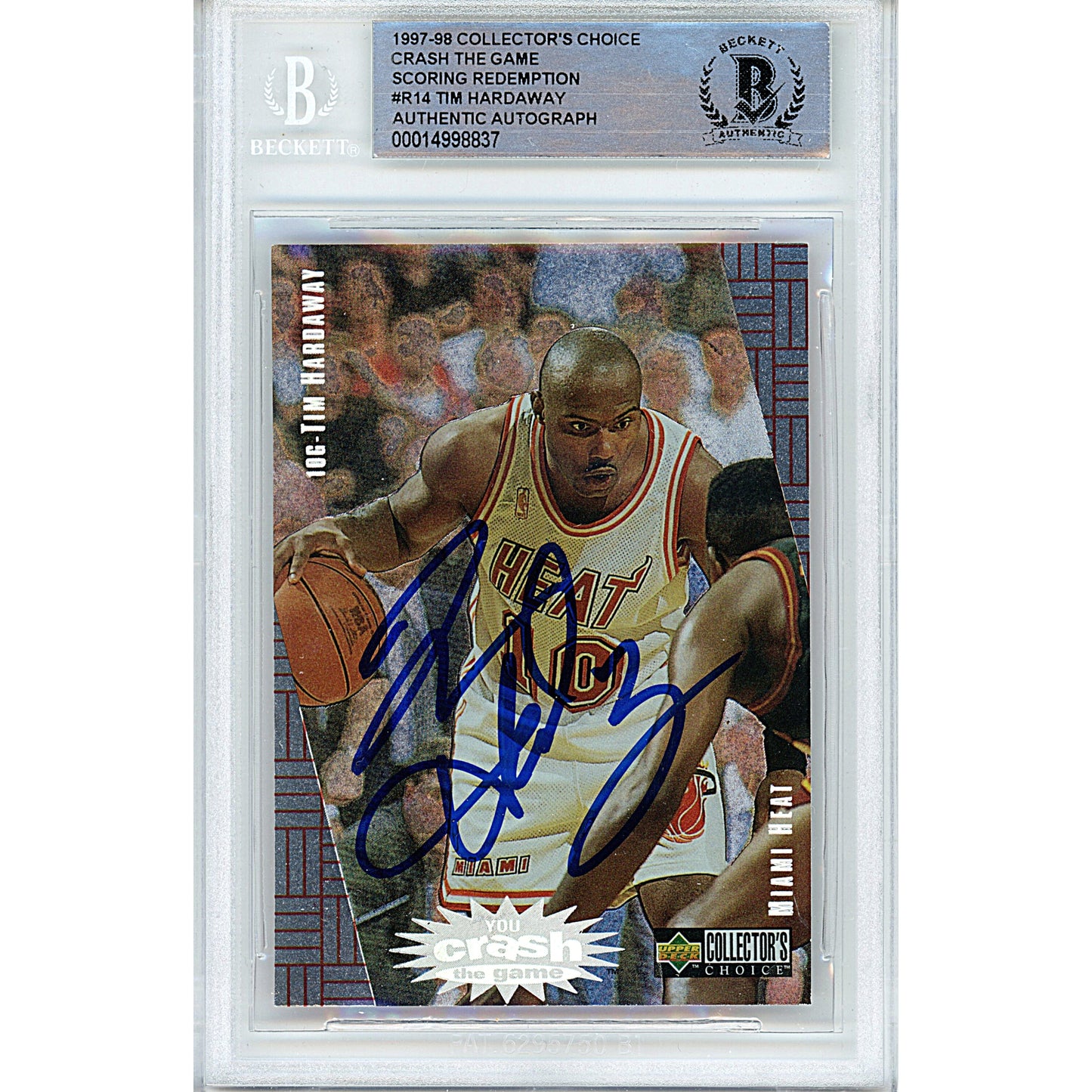 Tim Hardaway Signed Miami Heat '97-98 Collectors Choice Redemption Basketball Card Beckett