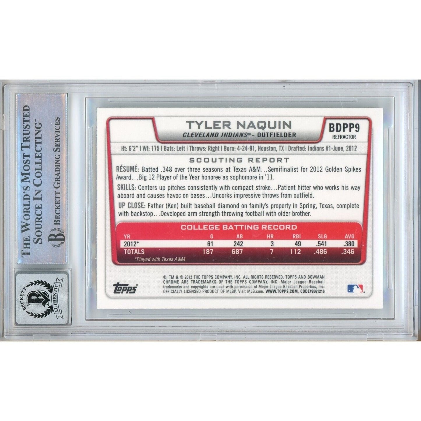 Tyler Naquin Cleveland Indians Signed 2012 Bowman Chrome Refractor BGS Auto 10 Graded