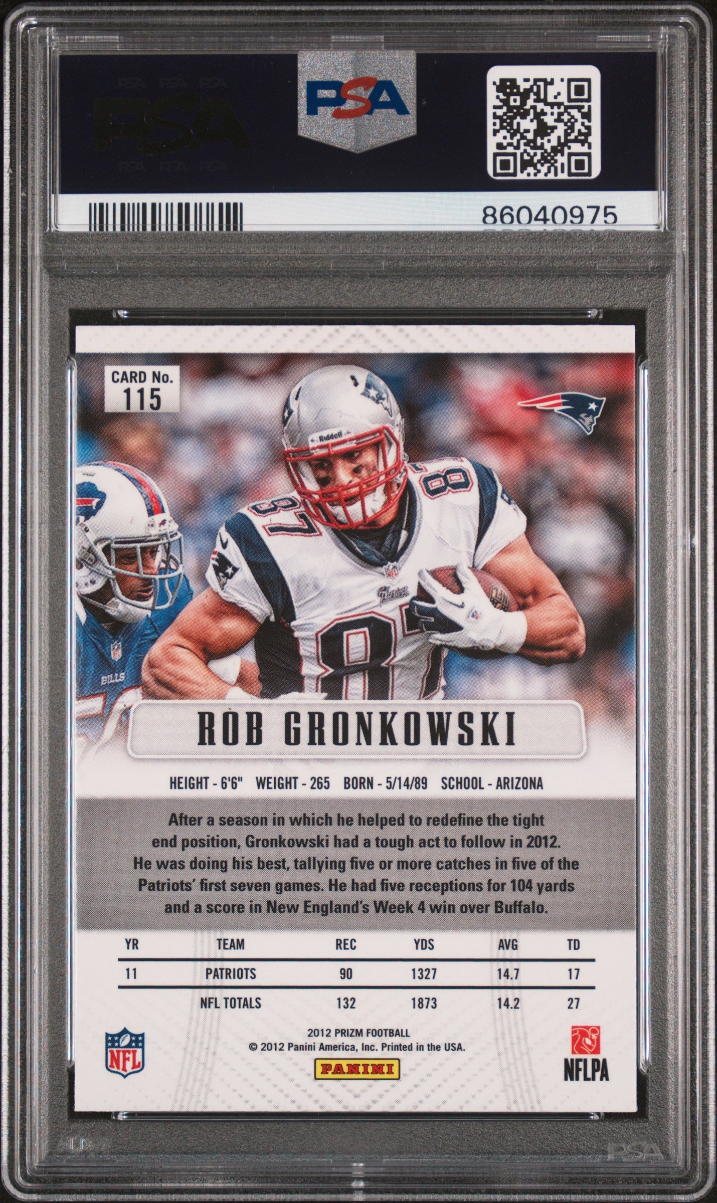 Graded 2012 Panini Prizm Rob Gronkowski #115 Football Card PSA 10 Gem Mint