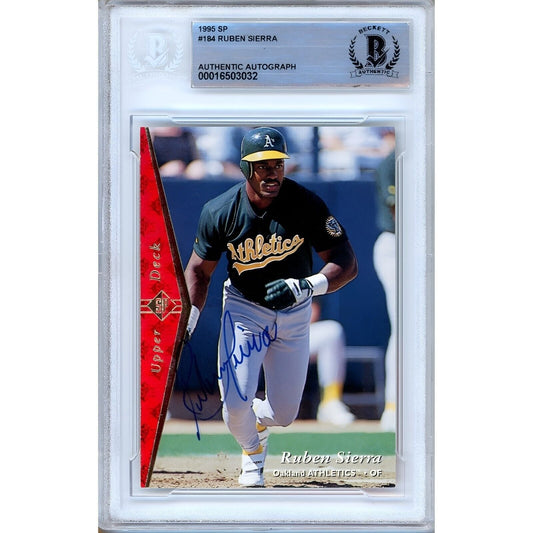 Ruben Sierra Oakland Athletics Signed 1995 Upper Deck SP Card Beckett Authentic Auto Slab