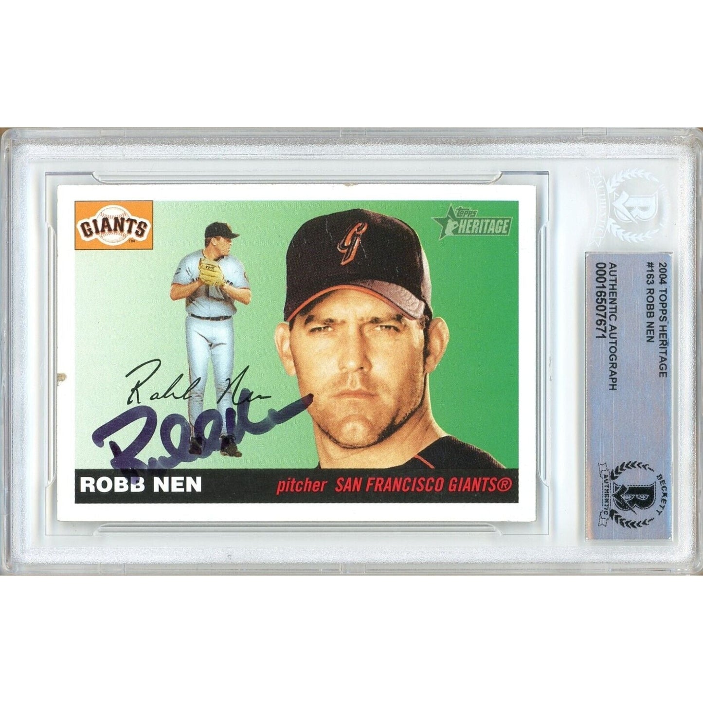 Robb Nen San Francisco Giants Signed 2004 Topps Heritage Card Beckett Authentic Auto Slab