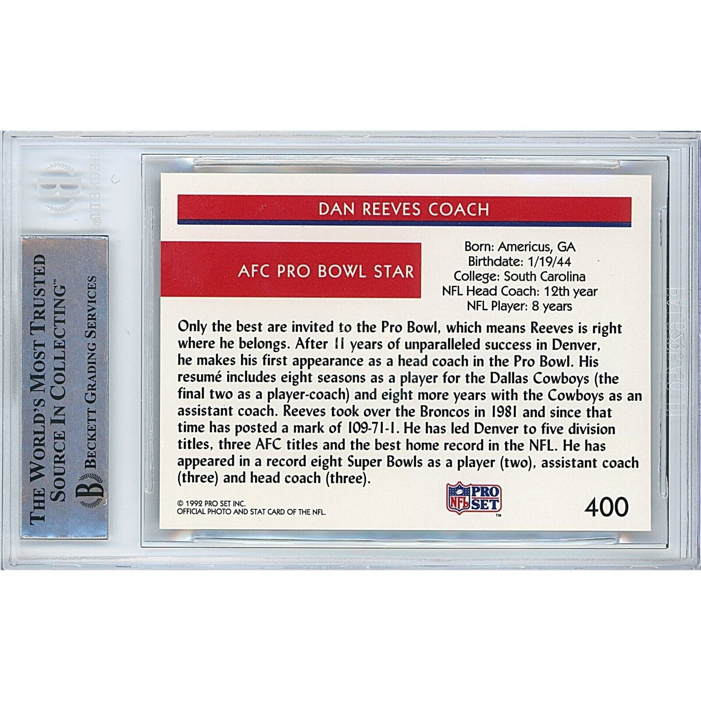 1992 NFL Pro Set #400 — Dan Reeves Denver Broncos Autographed Trading Card — Beckett Authentication