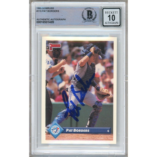 Pat Borders Toronto Blue Jays Signed 1993 Donruss Baseball Card BGS Auto 10 Graded Slab
