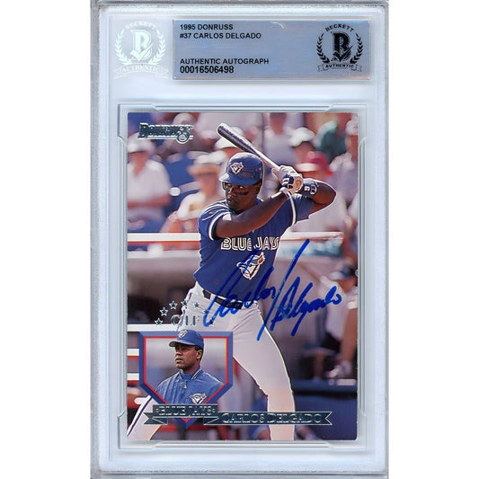 1995 Donruss #37 — Carlos Delgado Toronto Blue Jays Autographed Trading Card — Beckett Authentication