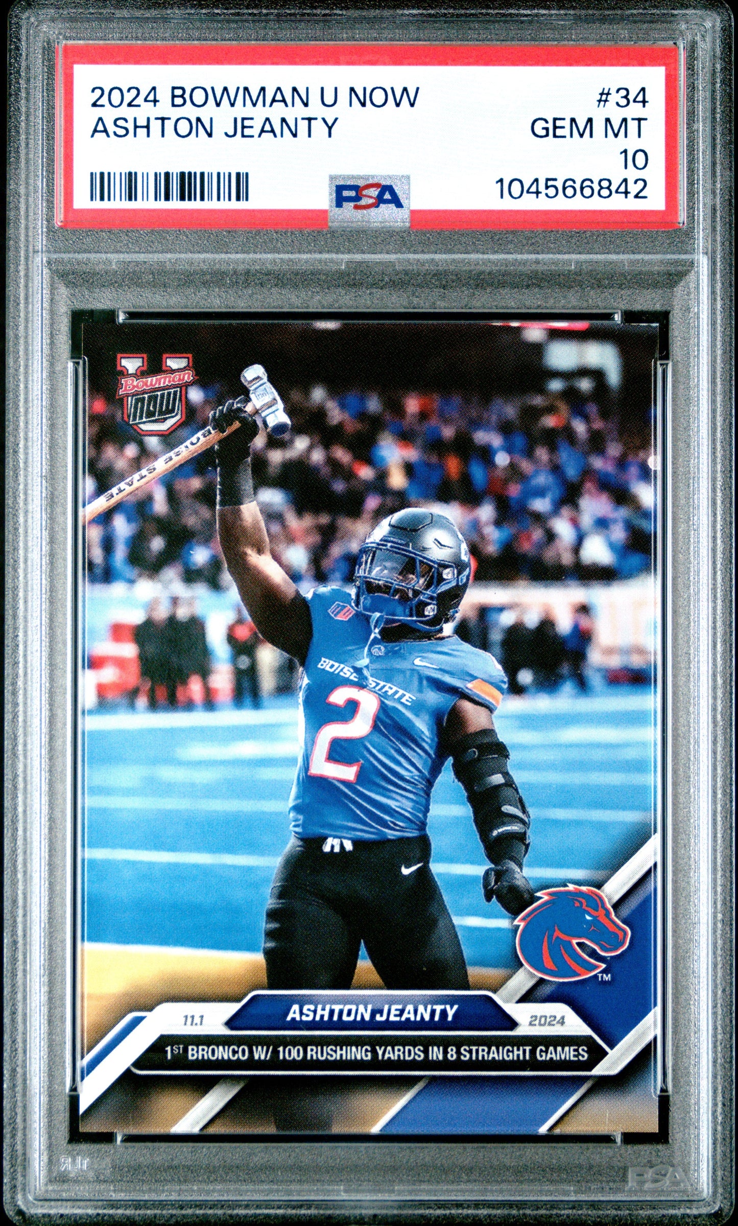 Graded 2024 Topps Bowman U Now Ashton Jeanty #34 Rookie RC Football Card PSA 10 Gem Mint