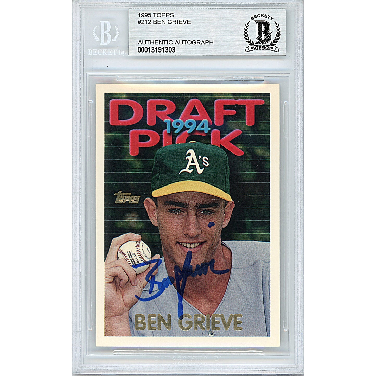 1995 Topps #212 — Ben Grieve Oakland Athletics Autographed Trading Card — Beckett Authentication