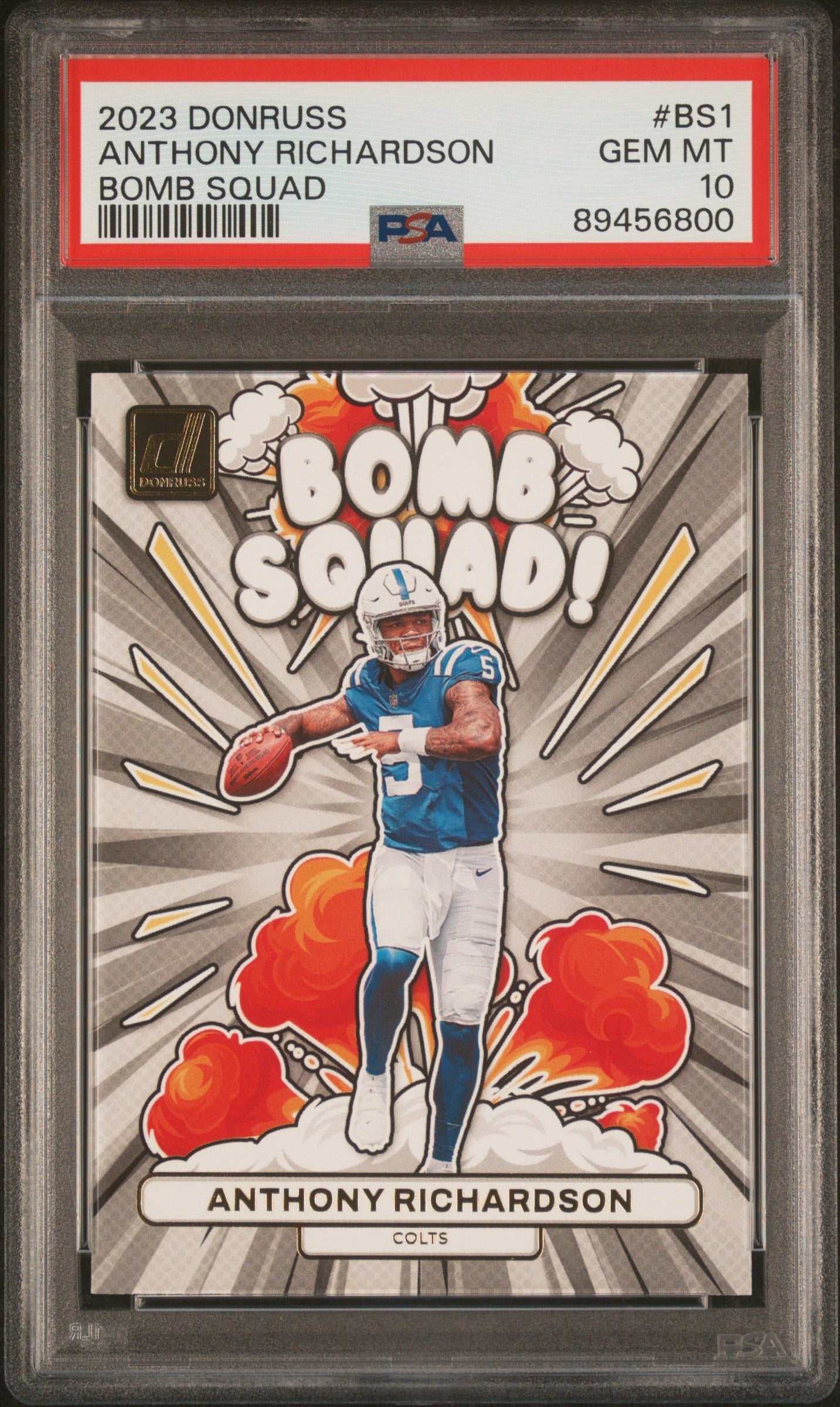Graded 2023 Panini Donruss Anthony Richardson #BS1 Bomb Squad Rookie RC Football Card PSA 10 Gem Mint