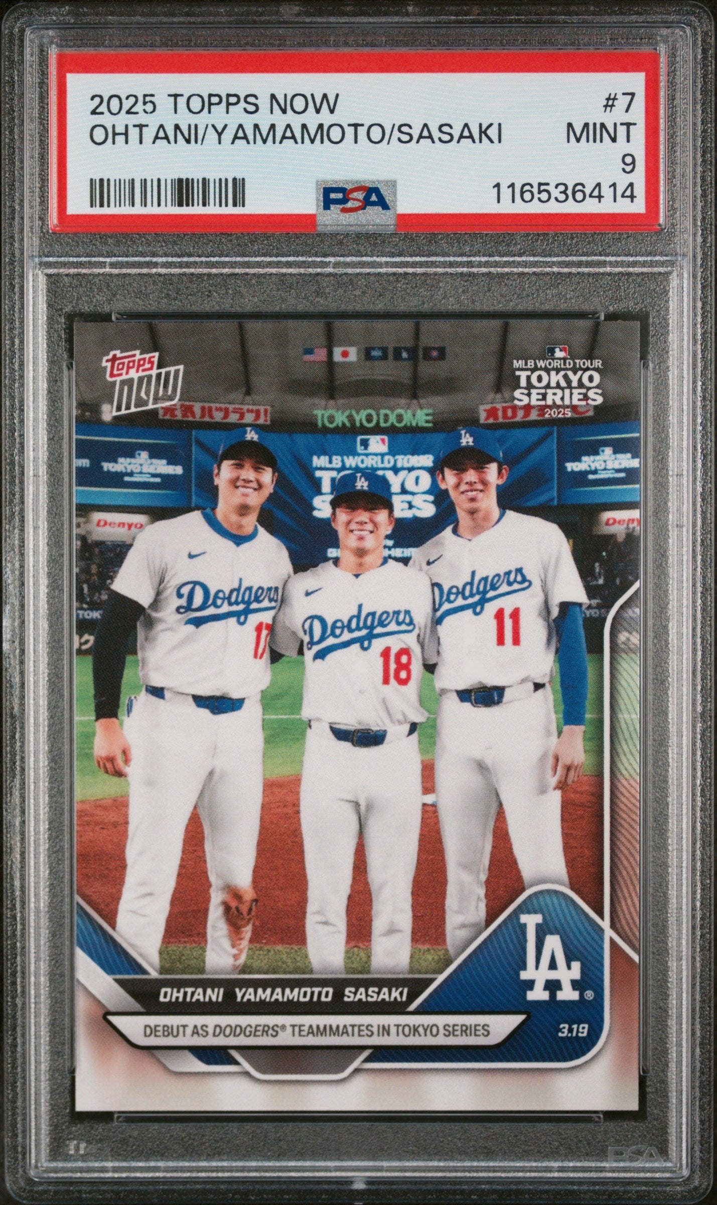 Graded 2025 Topps Now Shohei Ohtani/Yoshinobu Yamamoto/Roki Sasaki #7 Baseball Card PSA 9 Mint