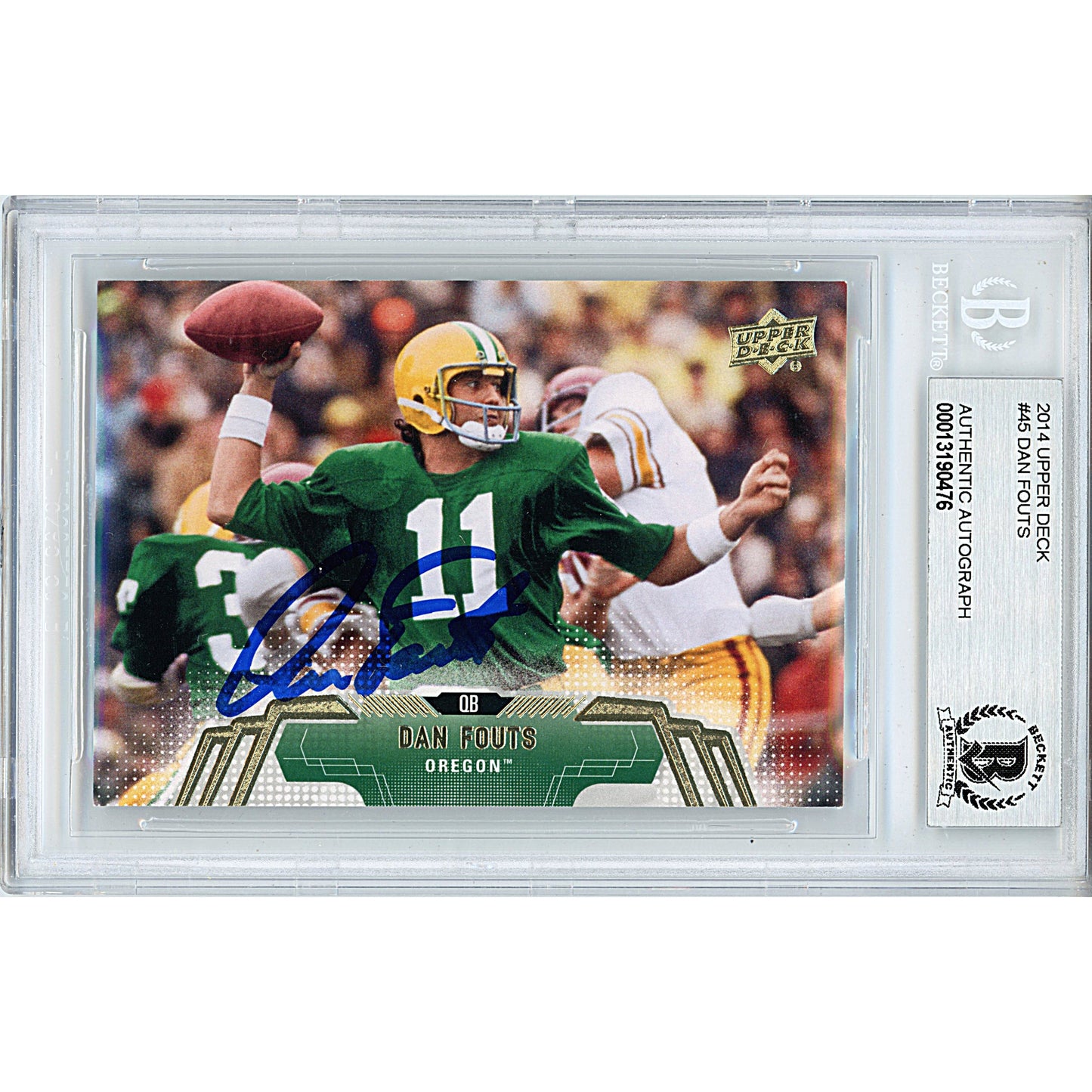 2014 Upper Deck #45 — Dan Fouts Oregon Ducks Autographed Trading Card — Beckett Authentication - Sport Cards