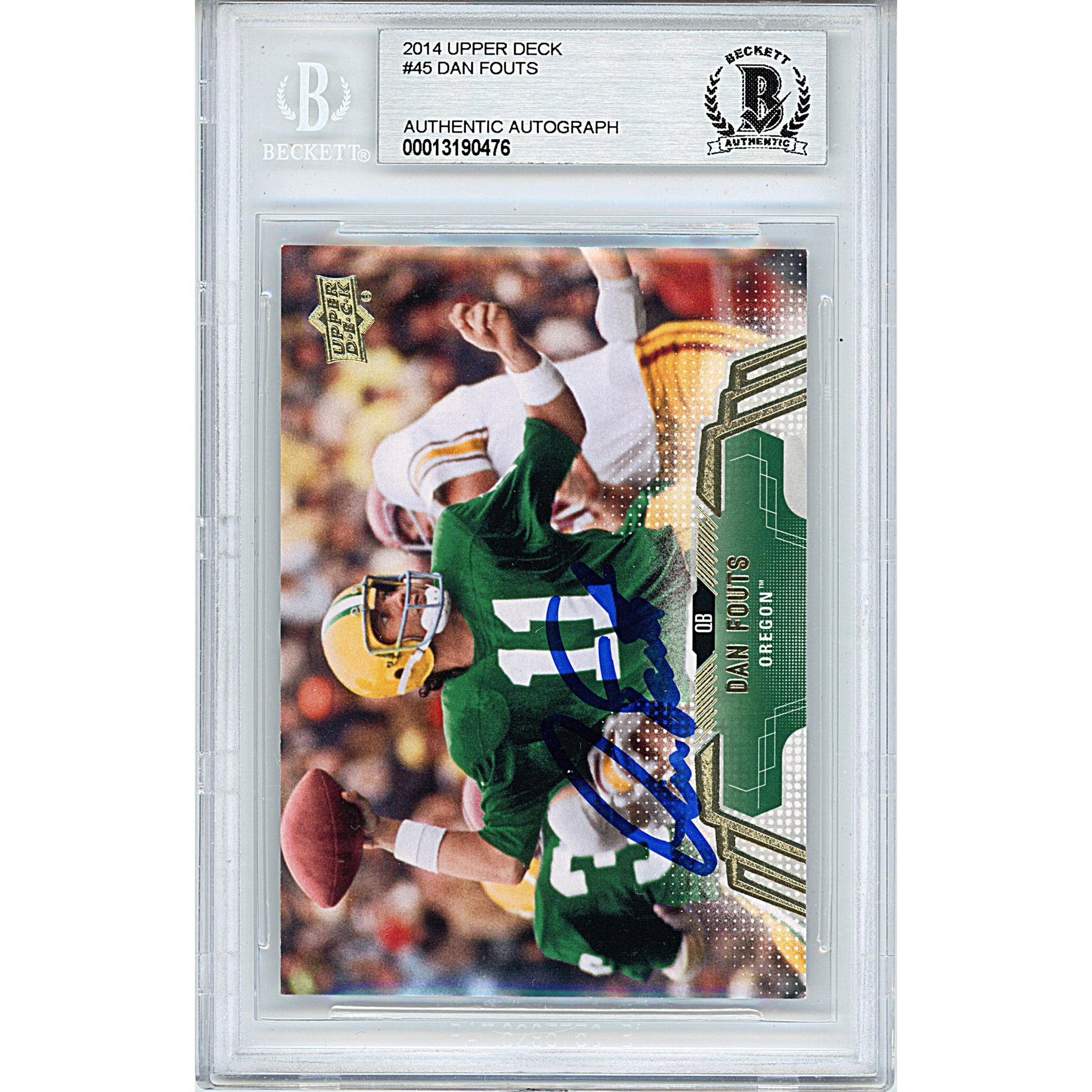 2014 Upper Deck #45 — Dan Fouts Oregon Ducks Autographed Trading Card — Beckett Authentication - Sport Cards