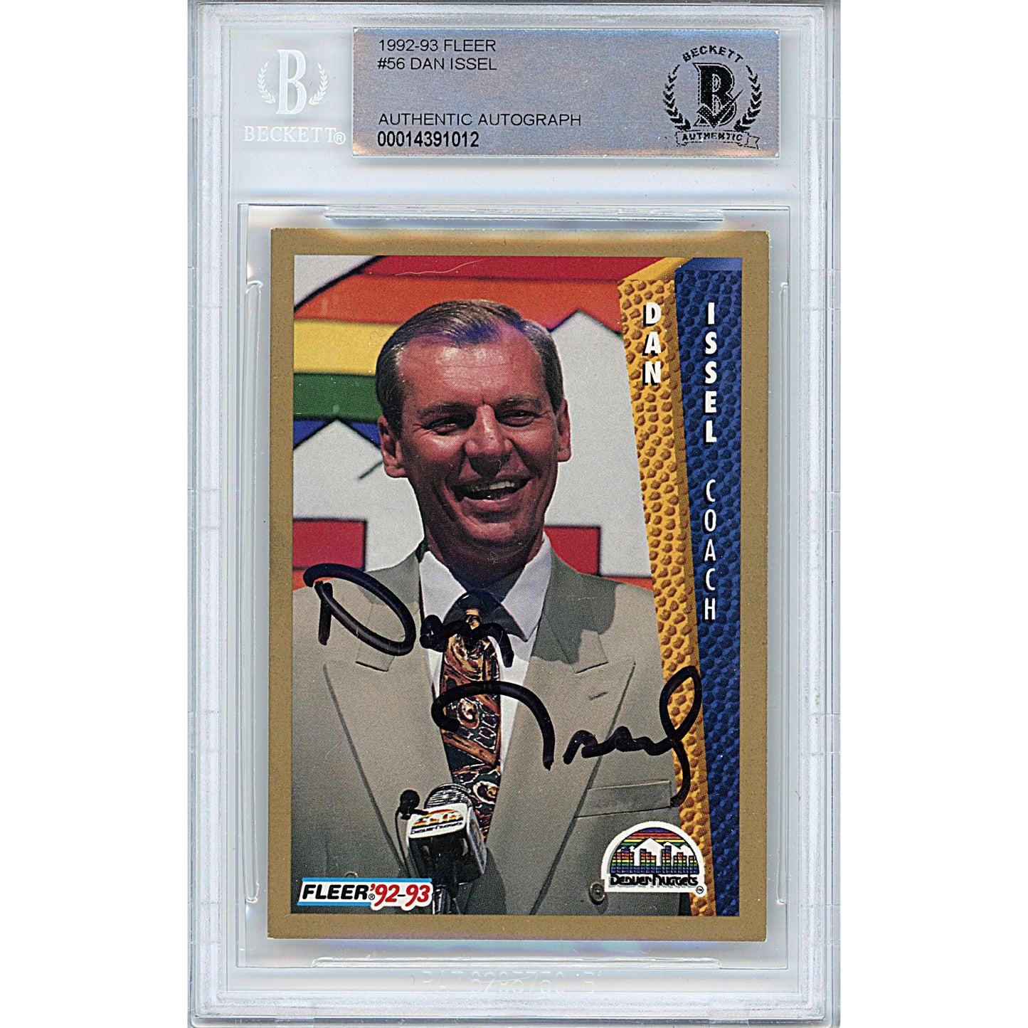 1992-93 Fleer #56 — Dan Issel Denver Nuggets Autographed Trading Card — Beckett Authentication