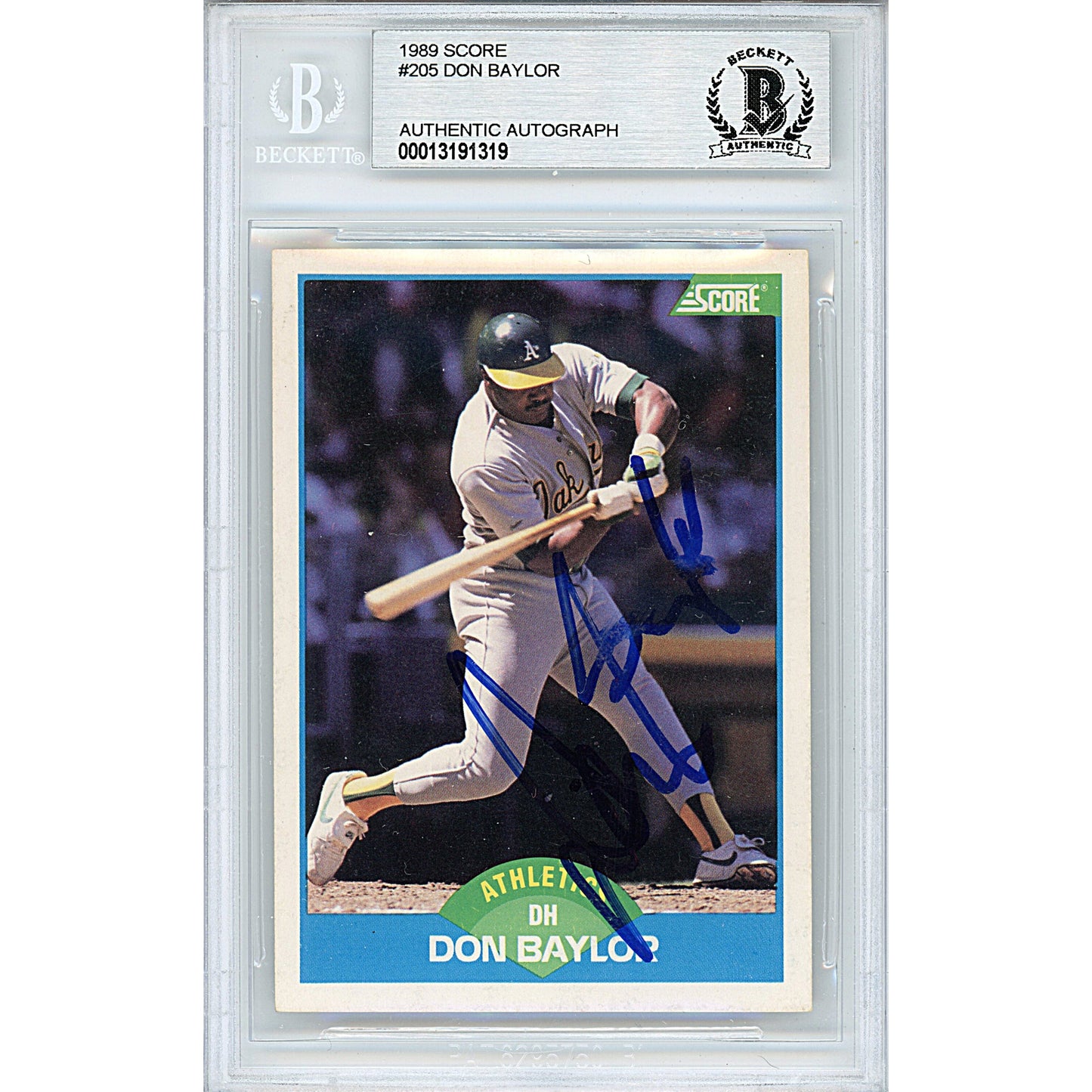 1989 Score #205 — Don Baylor Oakland Athletics Autographed Trading Card — Beckett Authentication