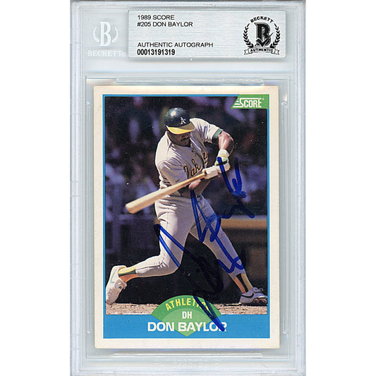 1989 Score #205 — Don Baylor Oakland Athletics Autographed Trading Card — Beckett Authentication